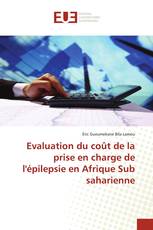 Evaluation du coût de la prise en charge de l'épilepsie en Afrique Sub saharienne