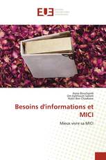 Besoins d'informations et MICI