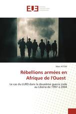 Rébellions armées en Afrique de l'Ouest