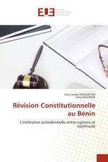 Révision Constitutionnelle au Bénin