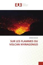 SUR LES FLAMMES DU VOLCAN NYIRAGONGO