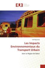 Les Impacts Environnementaux du Transport Urbain