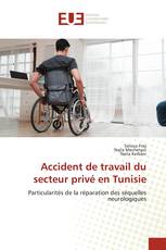 Accident de travail du secteur privé en Tunisie