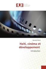 Haïti, cinéma et développement