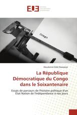 La République Démocratique du Congo dans le Soixantenaire