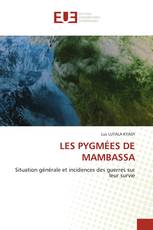 LES PYGMÉES DE MAMBASSA