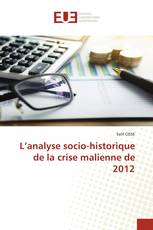 L’analyse socio-historique de la crise malienne de 2012