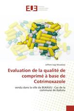 Evaluation de la qualité de comprimé à base de Cotrimoxazole