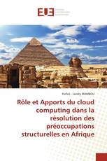 Rôle et Apports du cloud computing dans la résolution des préoccupations structurelles en Afrique