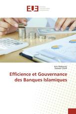 Efficience et Gouvernance des Banques Islamiques