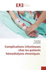 Complications infectieuses chez les patients hémodialysés chroniques