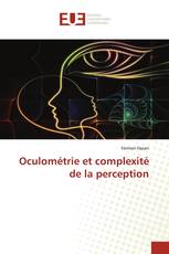 Oculométrie et complexité de la perception