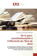 De la para-constitutionnalité à l’effectivité de l’État de droit