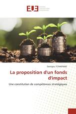 La proposition d'un fonds d'impact