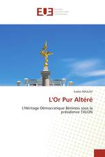 L'Or Pur Altéré