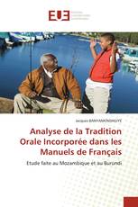 Analyse de la Tradition Orale Incorporée dans les Manuels de Français