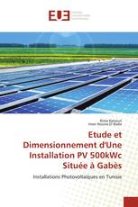 Etude et Dimensionnement d'Une Installation PV 500kWc Située à Gabès