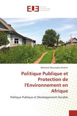 Politique Publique et Protection de l'Environnement en Afrique