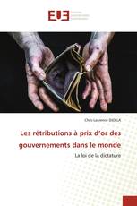 Les rétributions à prix d’or des gouvernements dans le monde