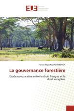 La gouvernance forestière