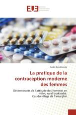 La pratique de la contraception moderne des femmes