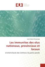 Les immunites des elus nationaux, provinciaux et locaux