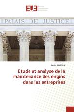 Etude et analyse de la maintenance des engins dans les entreprises