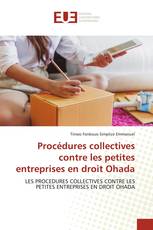 Procédures collectives contre les petites entreprises en droit Ohada