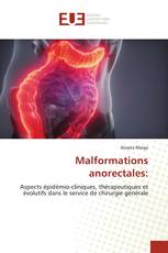 Malformations anorectales: