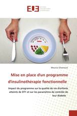 Mise en place d'un programme d'insulinothérapie fonctionnelle