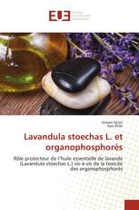 Lavandula stoechas L. et organophosphorés