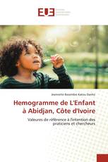 Hemogramme de L'Enfant à Abidjan, Côte d'Ivoire