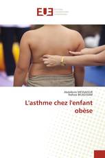 L'asthme chez l'enfant obèse