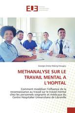 METHANALYSE SUR LE TRAVAIL MENTAL A L’HOPITAL