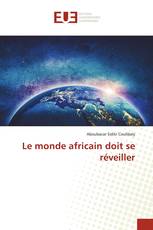 Le monde africain doit se réveiller