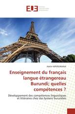 Enseignement du français langue étrangereau Burundi; quelles compétences ?