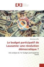 Le budget participatif de Lausanne: une révolution démocratique ?