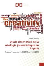 Etude descriptive de la néologie journalistique en Algérie