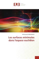 Les surfaces minimales dans l'espace euclidien