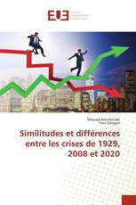 Similitudes et différences entre les crises de 1929, 2008 et 2020