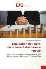 Liquidation des biens d'une societé d'assurance non-vie