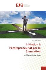 Initiation à l’Entrepreneuriat par la Simulation