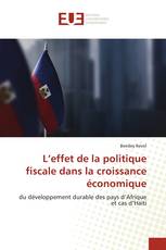 L’effet de la politique fiscale dans la croissance économique