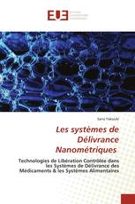 Les systèmes de Délivrance Nanométriques