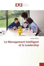 Le Management Intelligent et le Leadership