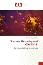 Scanner thoracique et COVID-19