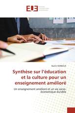 Synthèse sur l’éducation et la culture pour un enseignement amélioré