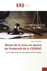 Revue de la mise en œuvre du Protocole de la CEDEAO