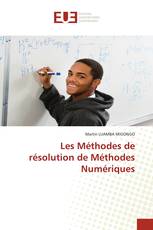Les Méthodes de résolution de Méthodes Numériques