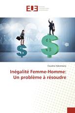 Inégalité Femme-Homme: Un problème à résoudre